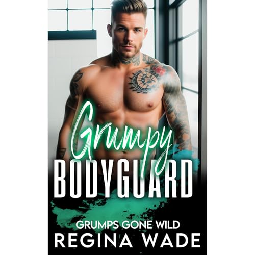 Grumpy Bodyguard