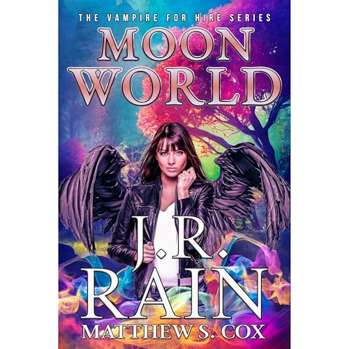 Moon World by J.R. Rain