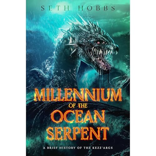 Millennium of the Ocean Serpent: A Dark Metaphysical Fantasy Novel