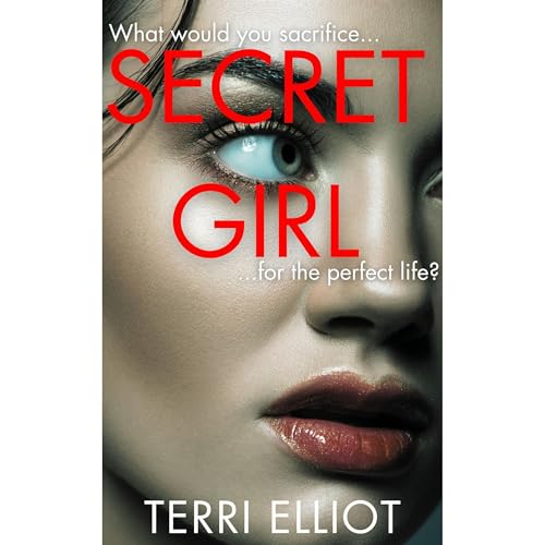 Secret Girl by Terri Elliot