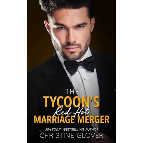 The Tycoon's Red Hot Marriage Merger