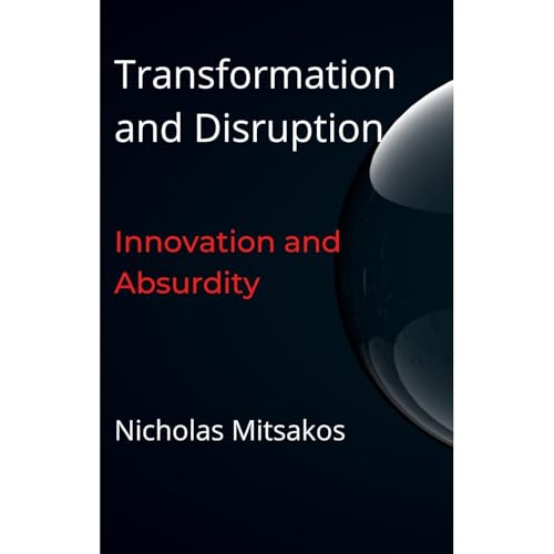 Transformation and Disruption