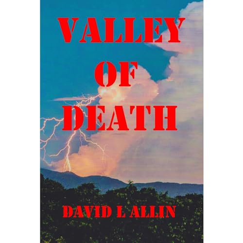VALLEY OF DEATH
