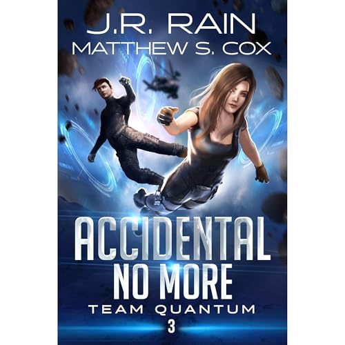 Accidental No More by J.R. Rain