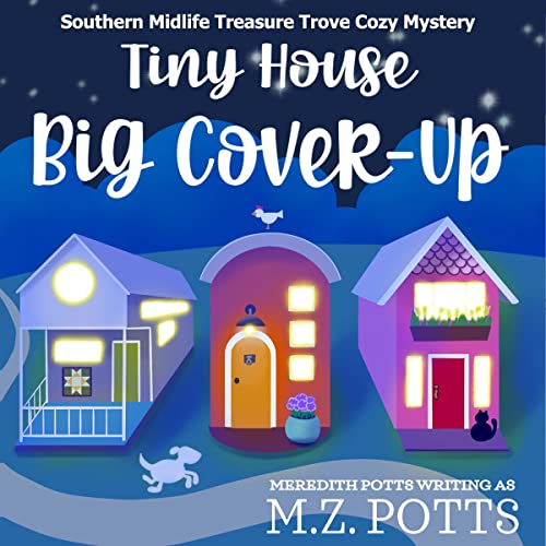 Tiny House, Big Cover-Up