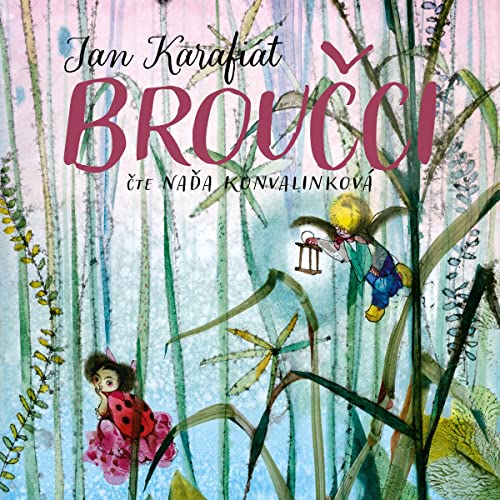 Broučci by Jan Karafiát