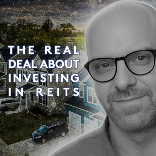 The Real Deal About REIT Investing (and what's going very wrong with Blackstone's BREIT)- Phil Bak, CEO of Armada ETFs by Unknown