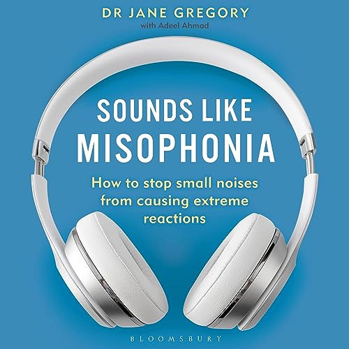 Sounds Like Misophonia
