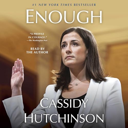 Enough by Cassidy Hutchinson