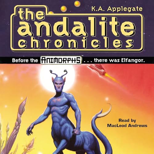 Animorphs: The Andalite Chronicles