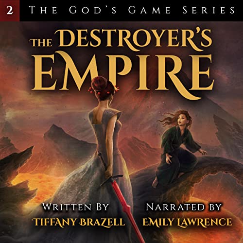 The Destroyer's Empire by Tiffany Brazell
