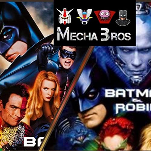Los Mecha Bros 83 - | Especial Batman Joel Schumacher| Evil Dead Rise | Trailer Flash + Transformers by Unknown