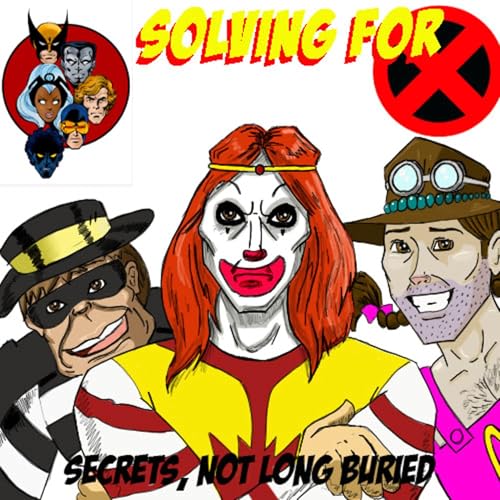 X-Men 92: Secrets, Not Long Buried by Unknown