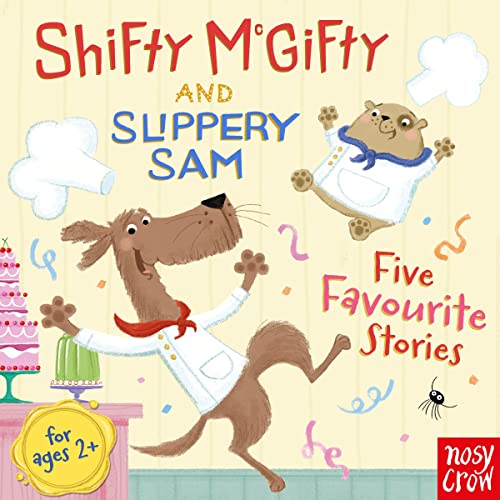 Shifty McGifty and Slippery Sam: Five Favourite Stories by Tracey Corderoy