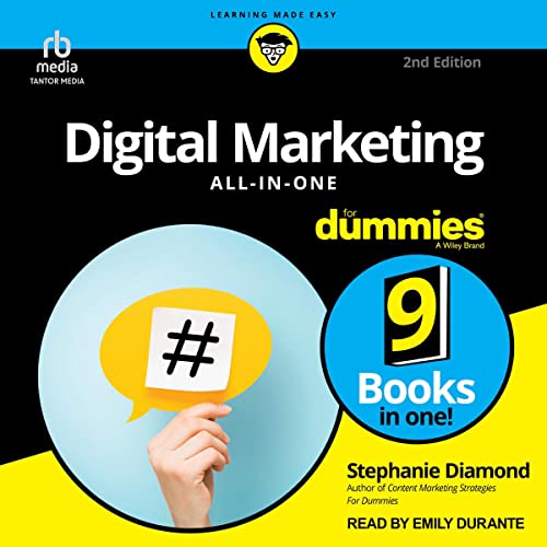 Digital Marketing All-in-One for Dummies (2nd Edition) by Stephanie Diamond