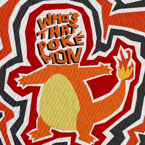 Who's That Pokémon? by Brandon & Brielle