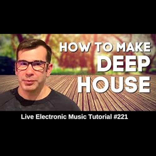 How to make deep house (Disclosure / Dusky) | Live Electronic Music Tutorial 221 by Unknown