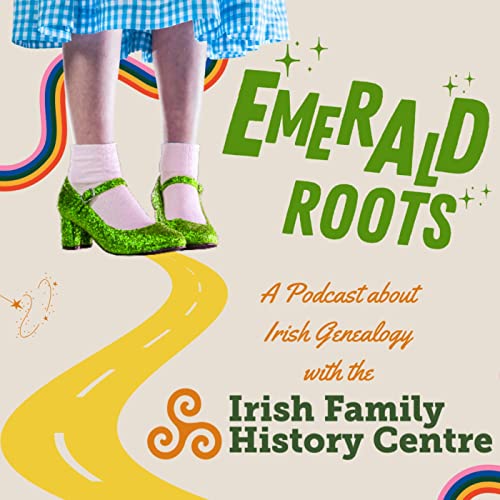 Emerald Roots by Irish Family History Centre