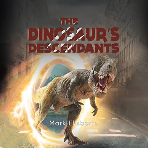The Dinosaur's Descendants by Mark Ellsberry