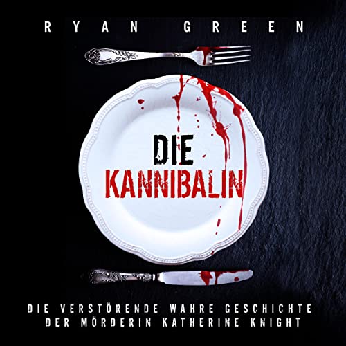 Die Kannibalin [The Cannibal]