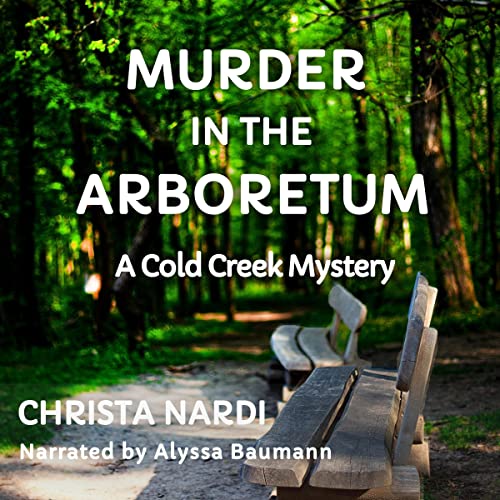 Murder in the Arboretum