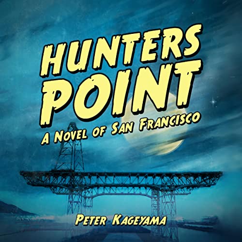 Hunters Point by Peter Kageyama