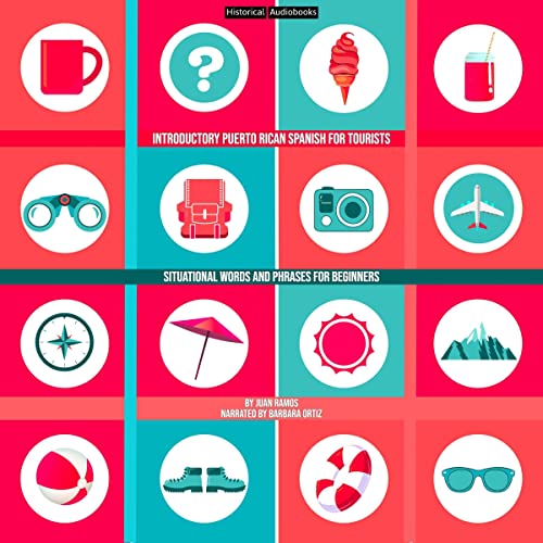 Introductory Puerto Rican Spanish for Tourists by Juan Ramos