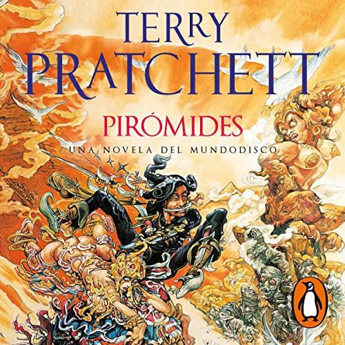 Pirómides [Pyramids] by Terry Pratchett