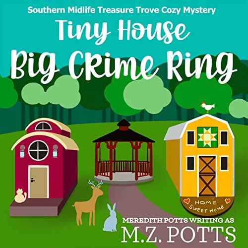 Tiny House, Big Crime Ring