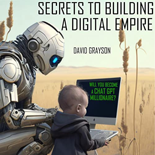 Secrets to Building a Digital Empire