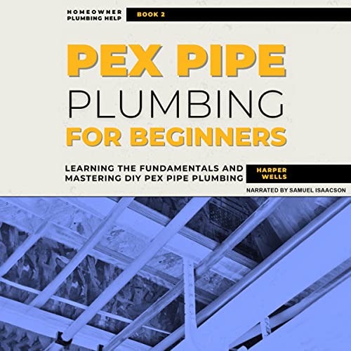 PEX Pipe Plumbing for Beginners