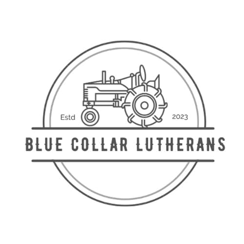 Blue Collar Lutherans by Saint Peters Lutheran Church Wymore NE 