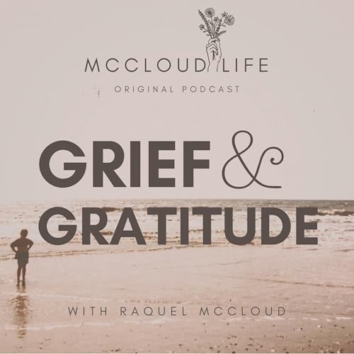Grief & Gratitude adoption + kinship care education by McCloudLife