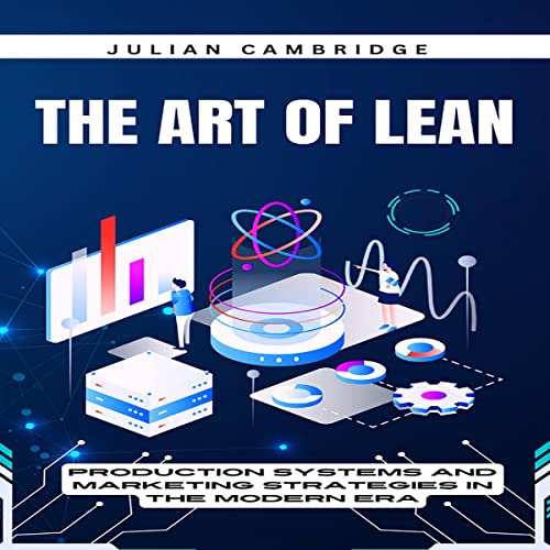 The Art of Lean by Julian Cambridge