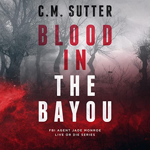 Blood in the Bayou