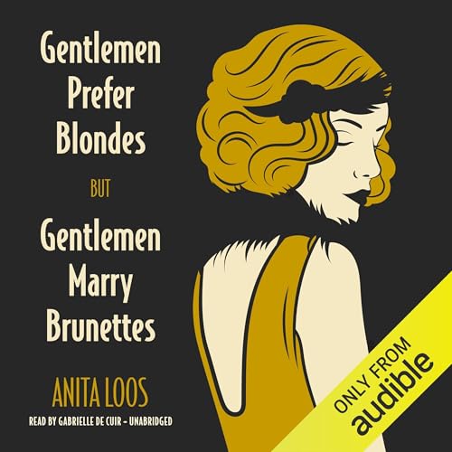 Gentlemen Prefer Blondes, but Gentlemen Marry Brunettes
