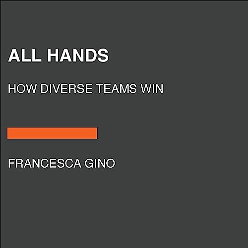 All Hands by Francesca Gino