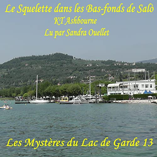 Le Squelette dans les Bas-fonds de Salò [The Skeleton in the Shallows of Salò]