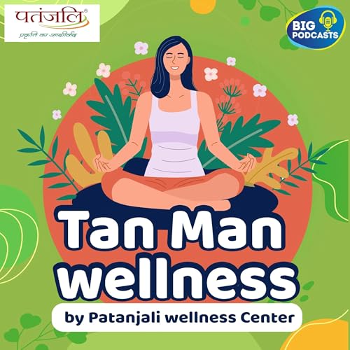 Tan Man wellness by Patanjali wellness Center