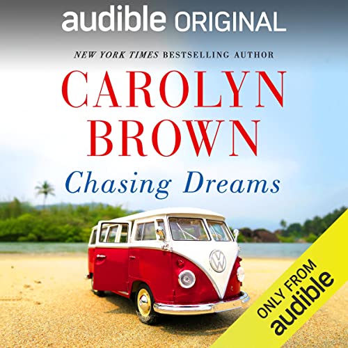 Chasing Dreams by Carolyn Brown