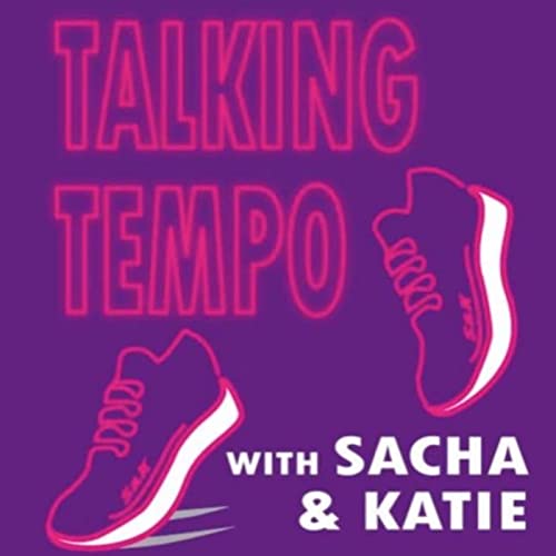 Episode 27: "Don't wish it away"! Great marathon advice and insights from Alice Taylor.