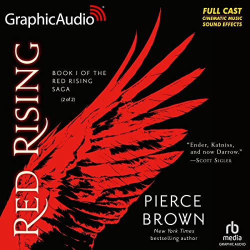 Red Rising (Part 2 of 2) (Dramatized Adaptation)