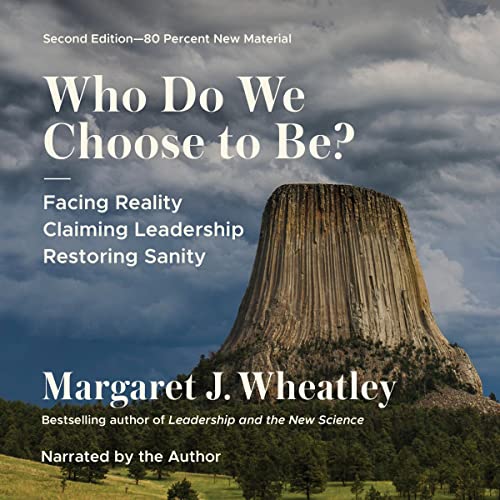 Who Do We Choose to Be? Second Edition