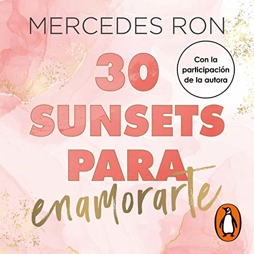 30 sunsets para enamorarte [30 Sunsets to Fall in Love]