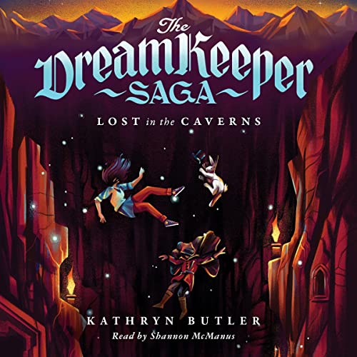 Lost in the Caverns by Kathryn Butler