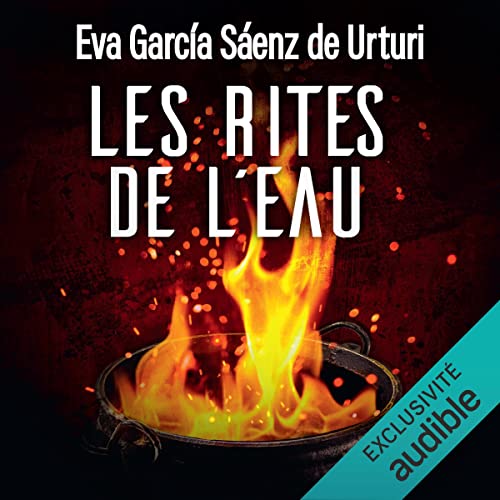 Les rites de l'eau by Eva García Sáenz De Urturi