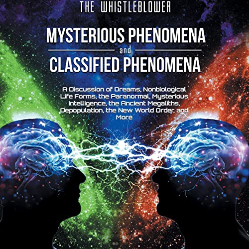 Mysterious Phenomena and Classified Phenomena