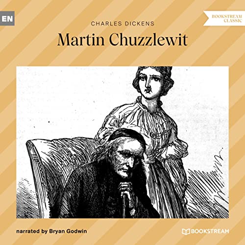 The Life and Adventures of Martin Chuzzlewit