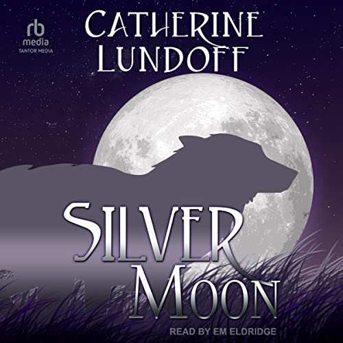 Silver Moon by Catherine Lundoff