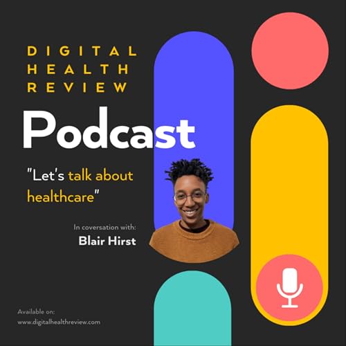 Digital Health Review : Conversations with a Black Health Tech Nerd by Digital Health Review